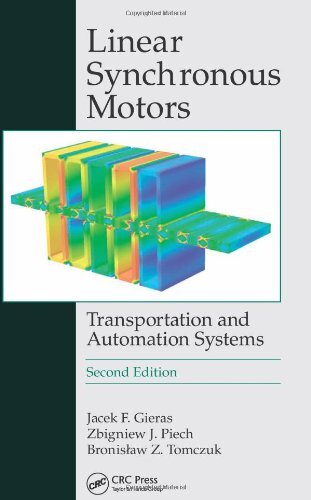 Linear Synchronous Motors: Transportation and A, Gieras, Piech, Tomc HB..