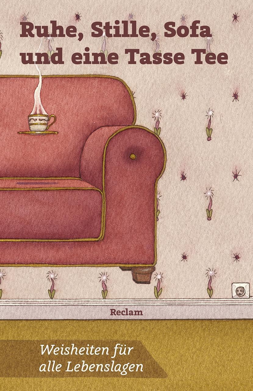 Ruhe, Stille, Sofa und eine Tasse Tee Christine Schmidjell