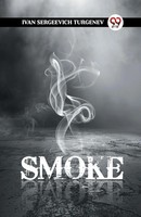 Ivan Sergeevich Turgenev | Smoke | Taschenbuch | Englisch (2024)