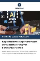 Regelbasiertes Expertensystem Zur Klassifizierung Von Softwareversionen Humberto