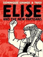 Elise And The New Partisans, Dominique Grange