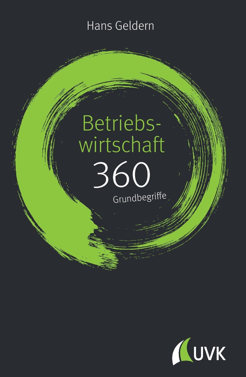 Thumbnail - Hans Geldern | Betriebswirtschaft: 360 Grundbegriffe Kurz Erklärt |