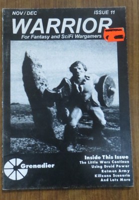 Warrior for Fantasy and SciFi Wargamers - Issue 11 - Nov/Dec - Grenadier - engl.