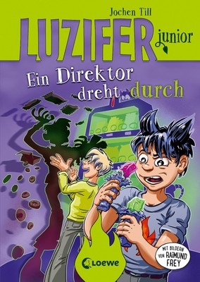 Jochen Till ~ Luzifer junior (Band 13) - Ein Direktor dreht durch 9783743213876