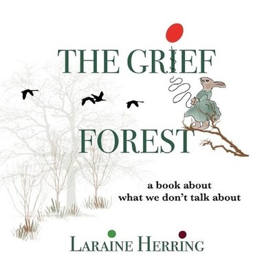 Laraine Herring The Grief Forest (Taschenbuch) (US IMPORT)