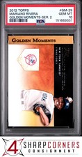 2012 TOPPS GOLDEN MOMENTS SERIES 2 #GM-29 MARIANO RIVERA HOF POP 1 PSA 10