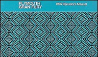 1975 Plymouth Gran Fury Bedienungsanleitung, EigentüMer Handbuch Repro