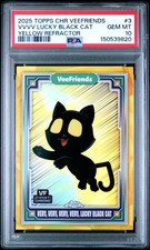 2025 TOPPS CHROME VEEFRIENDS #3 VERY, VERY, VERY, VERY, LUCKY BLACK CAT PSA 10
