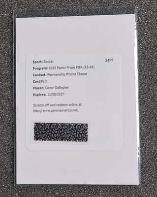 CONOR GALLAGHER AUTO REDEMPTION 2025 PANINI PRIZM FIFA PENMANSHIP CHOICE