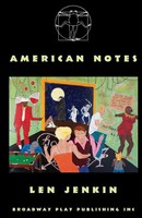 Len Jenkin | American Notes | Taschenbuch | Englisch (2015) | Ean 9780881456165
