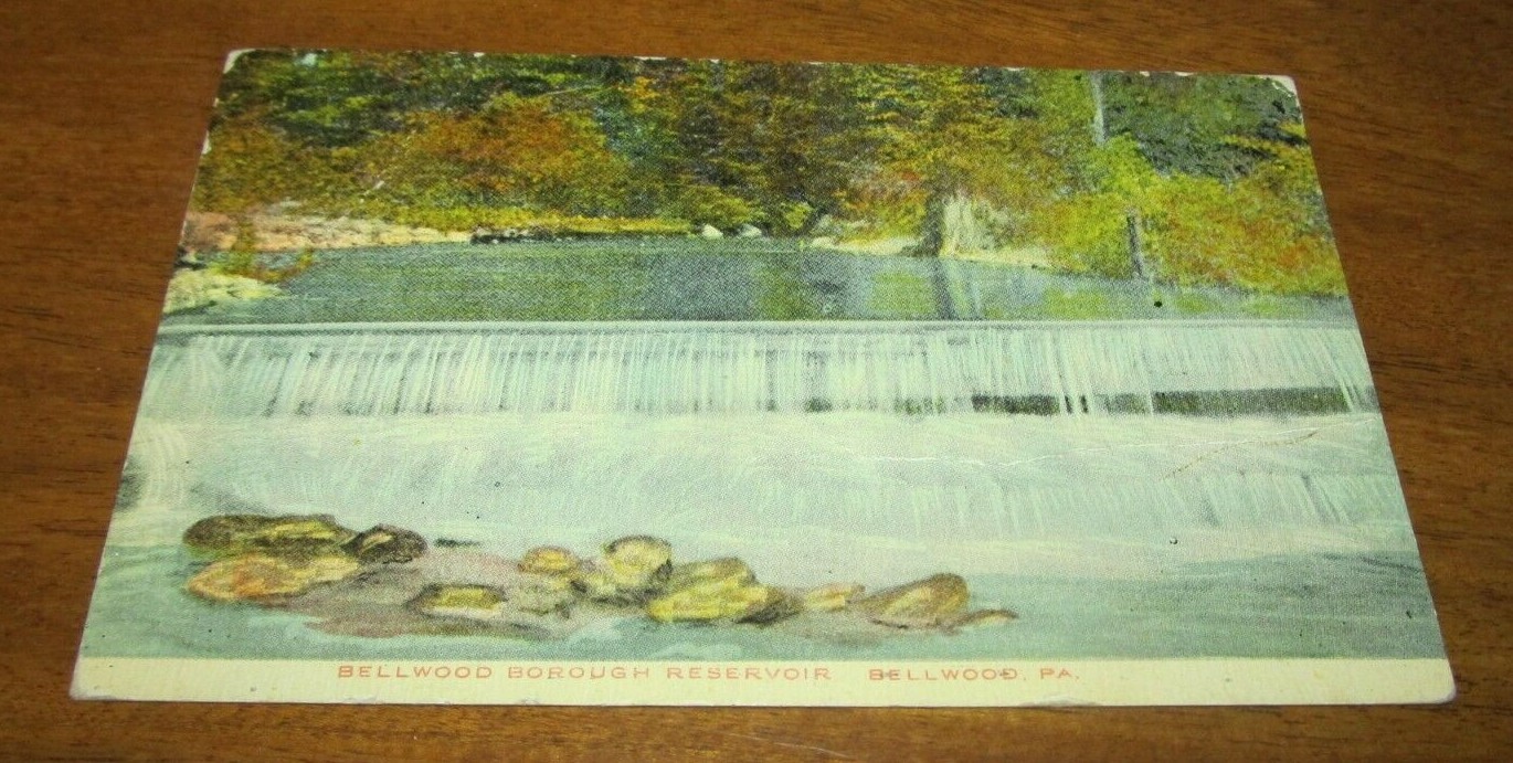 Vintage Postcard Bellwood Borough PA Reservoir 1916 eBay