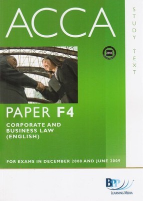 Acca - F4 Corp & Business Law Eng (Study Text)