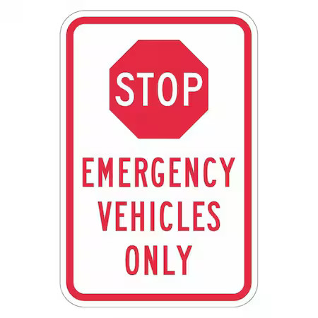 Lyle T1-1847-Eg_12X18 Stop Emergency Vehicles Only Traffic Sign, 18 In H, 12 In