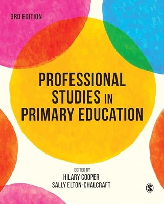 Professional Studies in Primary Education by Elton-Chalcraft, Sally Book The