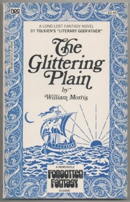 THE GLITTERING PLAIN By William Morris *Excellent Condition*