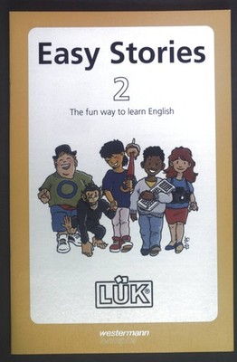 LÜK; Easy stories 2., The fun way to learn English.