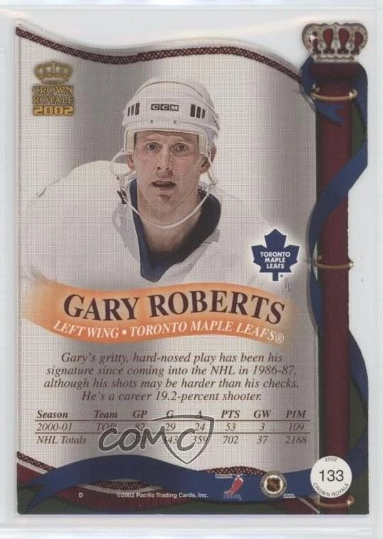 2001-02 Pacific Crown Royale Gary Roberts #133 - Image 2 of 2