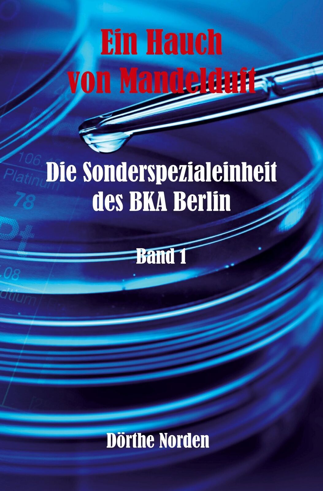 Thumbnail - Ein Hauch Von Mandelduft Die Sonderspezialeinheit Des Bka Berlin -