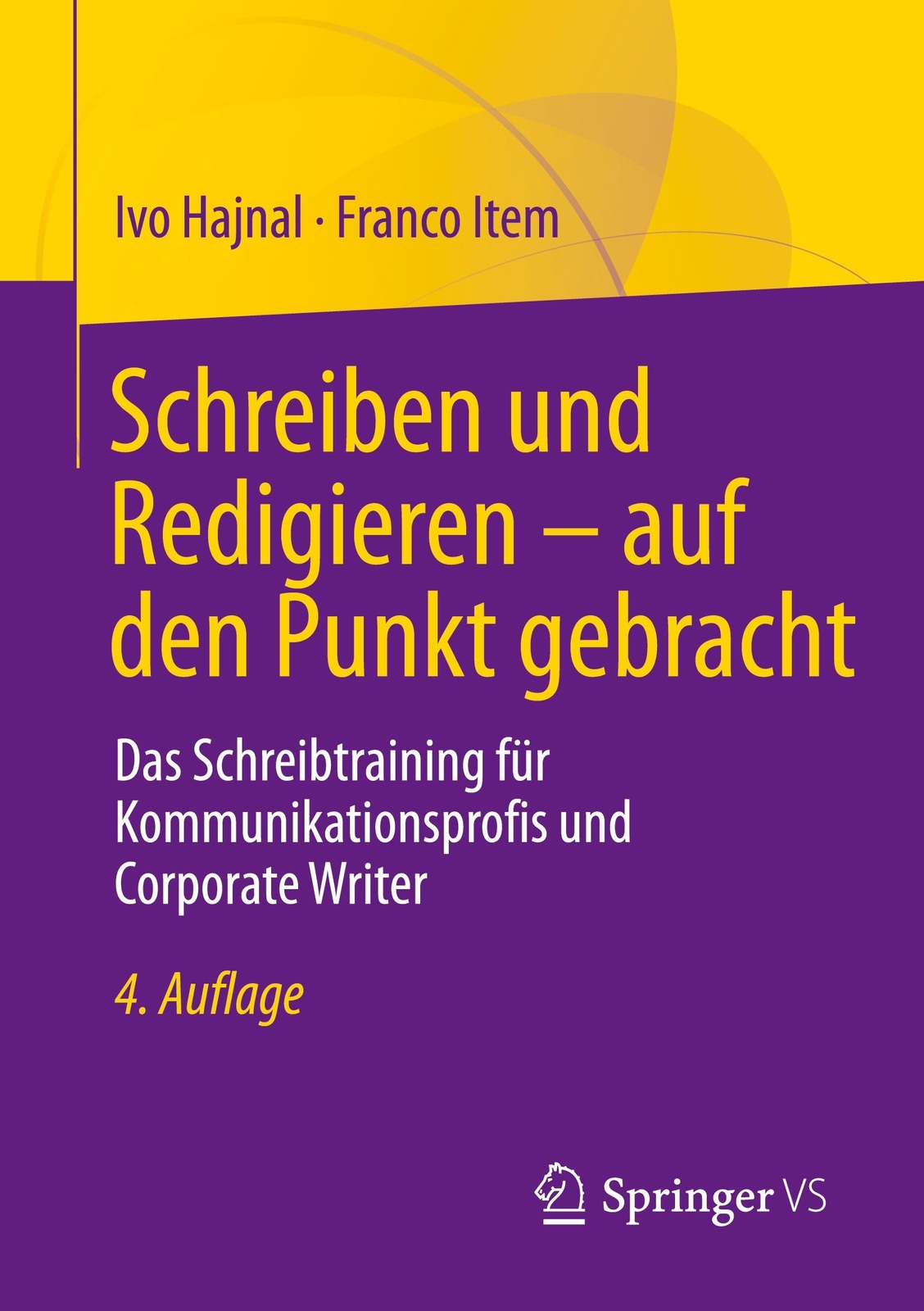 Schreiben Und Redigieren ¿ Auf Den Punkt Gebracht | Franco Item (u.