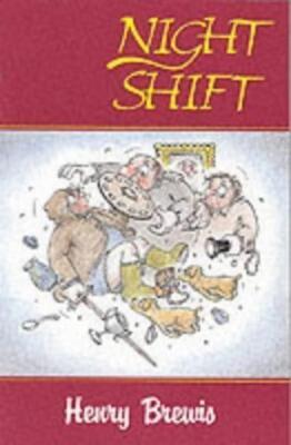 Night Shift [Oct 01, 1996] Brewis, Henry