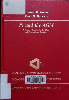 Pi and the AGM a study in analytic number theory and computational complexity Jo