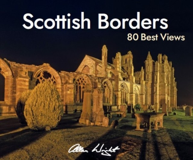 Scottish Borders 80 Best Views