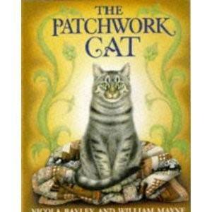 THE PATCHWORK CAT (DRAGONFLY BOOKS) By Nicola Bayley & William Mayne *Excellent*