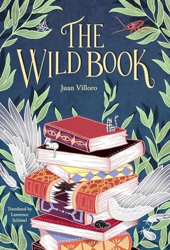 The Wild Book Juan Villoro - Image 4