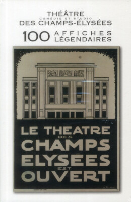 Théâtre des Champs Elysées, Komödie und Studio - Box 100 legendäre Plakate