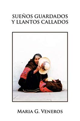 Suenos Guardados y Llantos Callados                                            