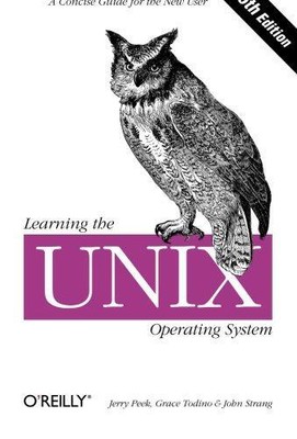 Das UNIX-Betriebssystem lernen: Eine kurze Anleitung für die... - Peek, Jerry