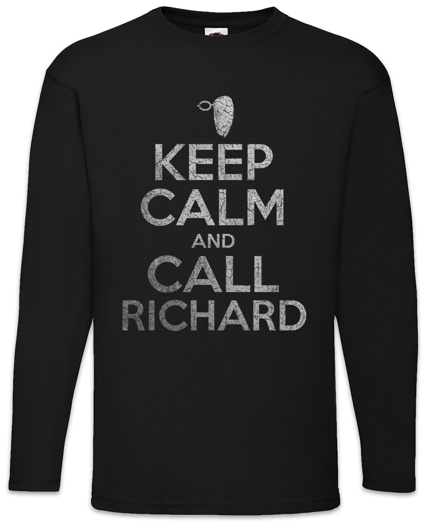 ALTRA Keep Calm And Call Richard Herren Langarm T Shirt Boardwalk Harrow Fun Empire
