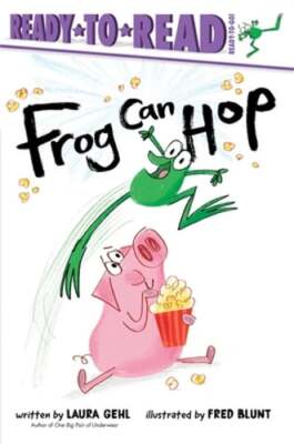 Frog Can Hop: Ready-To-Read Ready-To-Go! by Laura Gehl: New