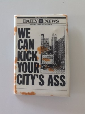 Daily News We Can Kick Your City's Ass Pinback Button New York City 2  X 3 