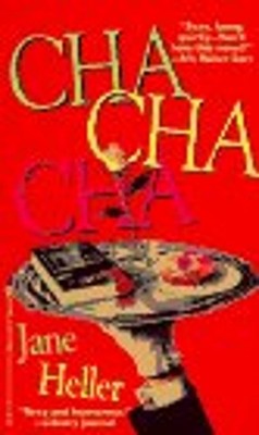 Cha Cha Cha Mass Market Paperbound Jane Heller