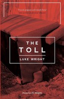 The Toll Luke Wright Taschenbuch Kartoniert / Broschiert Englisch 2017