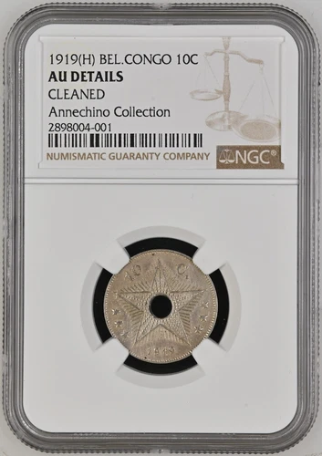 1919 (H) Belgian Congo 10 Centimes Heaton Mint NGC AU Details - Cleaned
