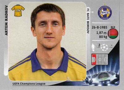 Panini Sticker Champions League 2012/2013 No. 431 Artem Radkow FC Bate Borisov