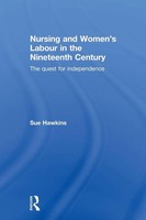 Sue Hawkins | Nursing And Women's Labour In The Nineteenth Century | Taschenbuch