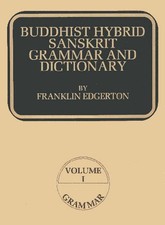 Buddhist Hybrid Sanskrit Grammar and Dictiona...