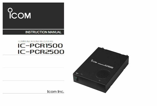 ICOM IC-PCR1500 IC-PCR2500 PCR1500 PCR2500 INSTRUCTION MANUAL 