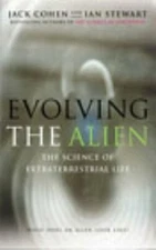Evolving the Alien: The Science of Extraterrestrial Life By Jack