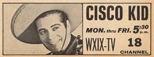 1959 WXIX MILWAUKEE,WISCONSIN TV AD / CISCO KID / DUNCAN RENALDO / WESTERN