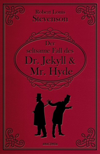 Der seltsame Fall des Dr. Jekyll und Mr. Hyde. Gebunden in Cabra-Leder [German]