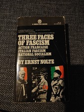 Three Faces Of Fascism Ernst Nolte A Mentor Book SC First Printing April 1969