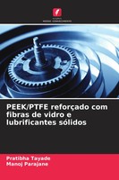 Pratibha Tayade (U. A.) | Peek/Ptfe ReforçAdo Com Fibras De Vidro E...