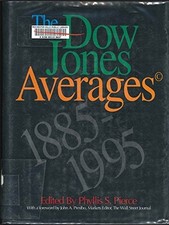 THE DOW JONES AVERAGES 1885-1995 By Phyllis S. Pierce - Hardcover **Excellent**