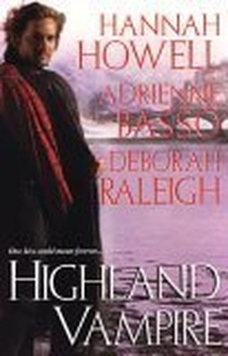 WITH ''Kiss of the Vampire'' AND ''His E... by Raleigh, Debbie Paperback / softback