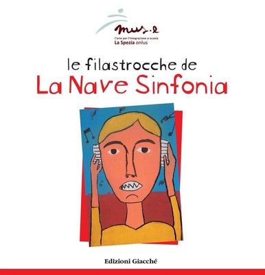 Libri Filastrocche De -La Nave Sinfonia-. Ediz. Illustrata (Le)