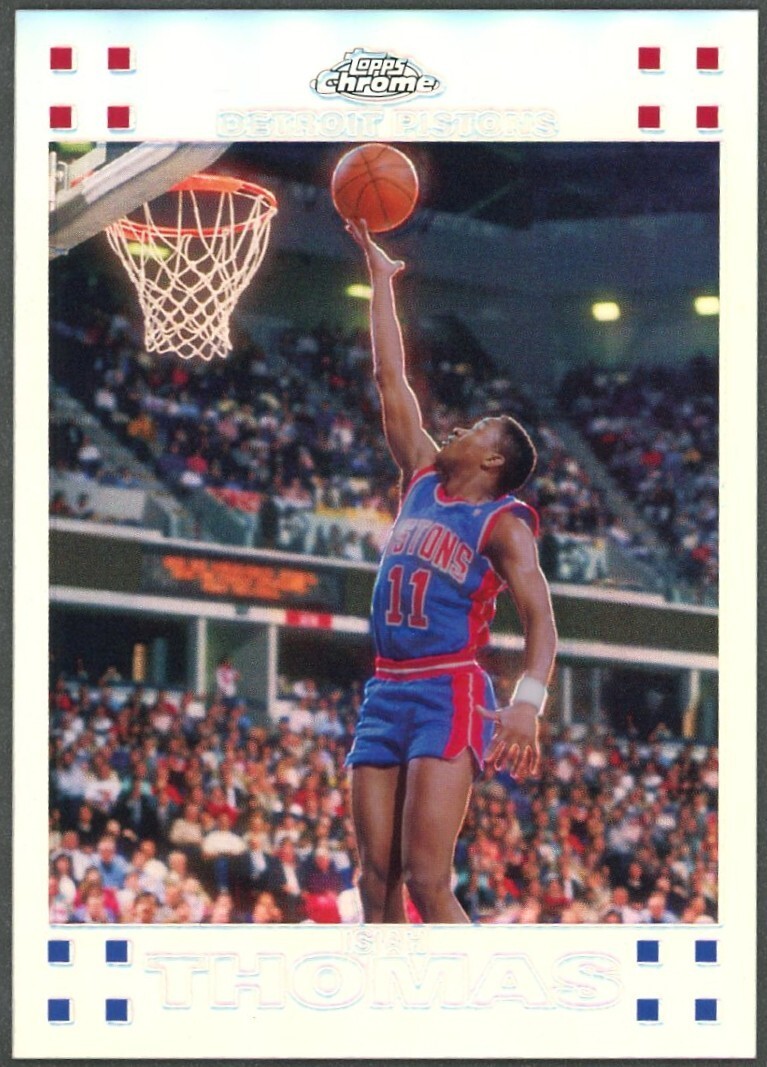Isiah Thomas 2007-2008 Topps Chrome Refractor /999 #96 Detroit Pistons SP